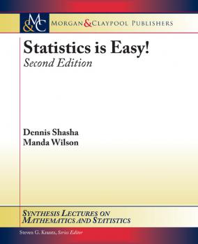 Скачать Statistics is Easy! 2nd Edition - Dennis  Shasha