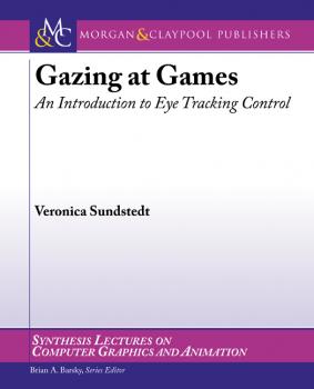 Скачать Gazing at Games - Veronica Sundstedt