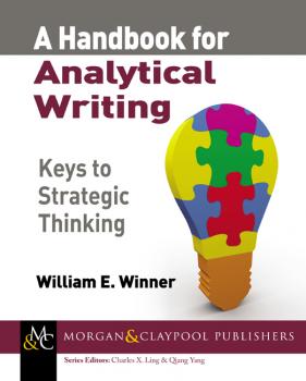 Скачать A Handbook for Analytical Writing - William E. Winner