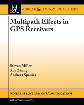 Скачать Multipath Effects in GPS Receivers - Steven  Miller