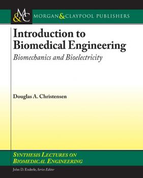 Скачать Introduction to Biomedical Engineering - Douglas A. Christensen