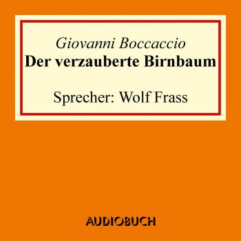 Скачать Der verzauberte Birnbaum - Джованни Боккаччо