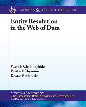 Скачать Entity Resolution in the Web of Data - Vassilis Christophides