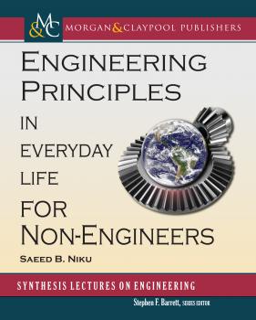 Скачать Engineering Principles in Everyday Life for Non-Engineers - Saeed Benjamin Niku