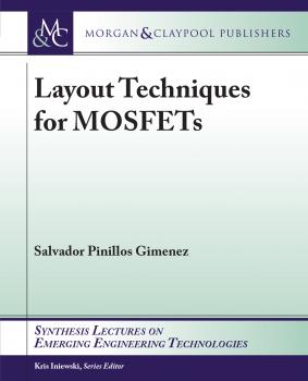 Скачать Layout Techniques for MOSFETs - Salvador Pinillos Gimenez
