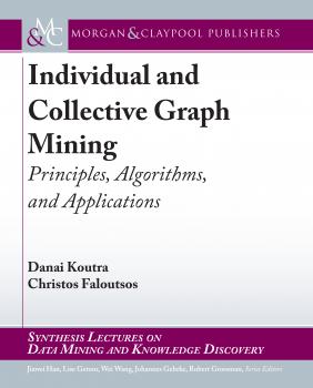 Скачать Individual and Collective Graph Mining - Christos Faloutsos