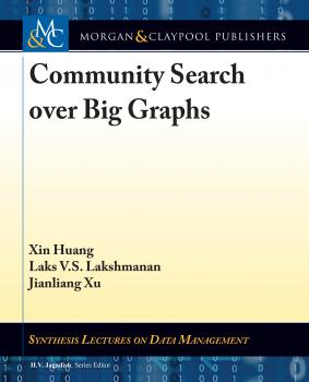 Скачать Community Search over Big Graphs - Laks V.S. Lakshmanan