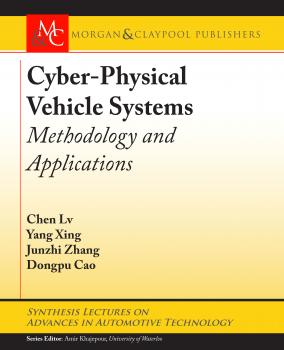 Скачать Cyber-Physical Vehicle Systems - Chen Lv