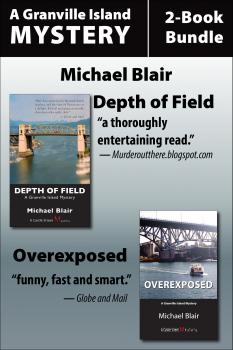 Скачать Granville Island Mysteries 2-Book Bundle - Michael Blair