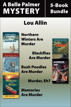 Скачать Belle Palmer Mysteries 5-Book Bundle - Lou Allin