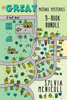 Скачать The Great Mistake Mysteries 3-Book Bundle - Sylvia McNicoll