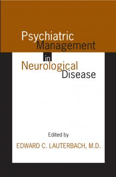 Скачать Psychiatric Management in Neurological Disease - Отсутствует