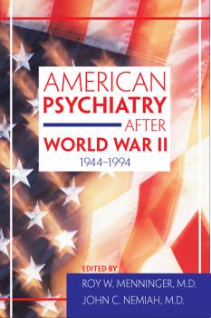 Скачать American Psychiatry After World War II (1944-1994) - Отсутствует