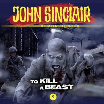 Скачать John Sinclair Demon Hunter, 9: To Kill a Beast - Gabriel Conroy