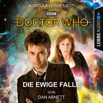Скачать Doctor Who - Die ewige Falle (Ungekürzt) - Dan Abnett