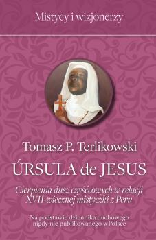 Скачать Ursula de Jesus - Tomasz P. Terlikowski