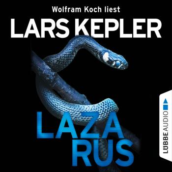 Скачать Lazarus - Joona Linna 7 (Gekürzt) - Lars Kepler