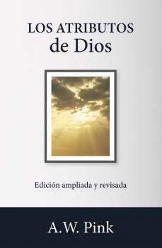 Скачать Los atributos de Dios - A. W. Pink