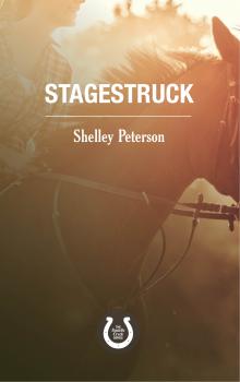 Скачать Stagestruck - Shelley Peterson
