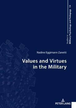 Скачать Values and Virtues in the Military - Nadine Eggimann Zanetti