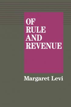 Скачать Of Rule and Revenue - Margaret Levi