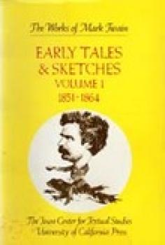 Скачать Early Tales and Sketches, Volume 1 - Mark Twain