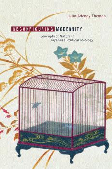 Скачать Reconfiguring Modernity - Julia Adeney Thomas
