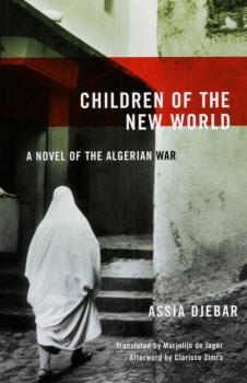 Скачать Children of the New World - Assia Djebar