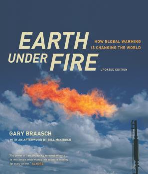 Скачать Earth under Fire - Gary Braasch