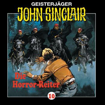 Скачать John Sinclair, Folge 10: Die Horror-Reiter - Jason Dark
