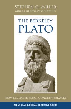 Скачать The Berkeley Plato - Stephen G. Miller