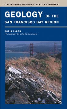 Скачать Geology of the San Francisco Bay Region - Doris Sloan
