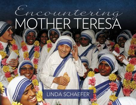 Скачать Encountering Mother Teresa - Linda Schaefer