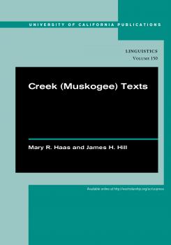Скачать Creek (Muskogee) Texts - Mary R. Haas