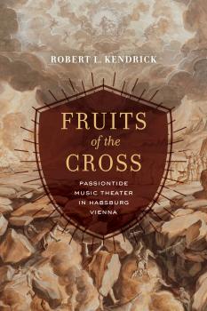 Скачать Fruits of the Cross - Robert L. Kendrick