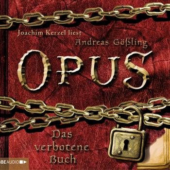 Скачать Opus.  - Das verbotene Buch - Andreas Gößling