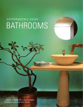 Скачать Contemporary Asian Bathrooms - Chami Jotisalikorn