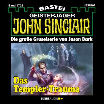 Скачать John Sinclair, Band 1723: Das Templer-Trauma (1. Teil) - Jason Dark