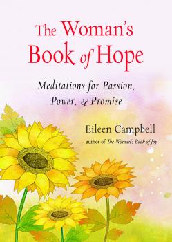 Скачать The Woman's Book of Hope - Eileen Campbell