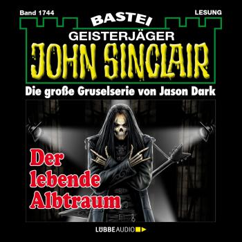 Скачать John Sinclair, Band 1744: Der lebende Albtraum - Jason Dark