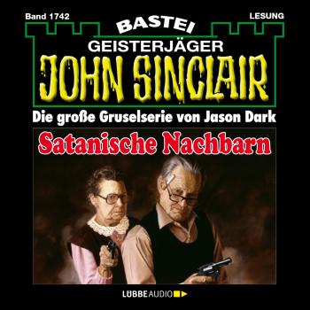 Скачать John Sinclair, Band 1742: Satanische Nachbarn - Jason Dark