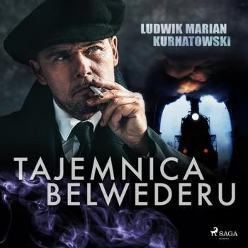 Скачать Tajemnica Belwederu - Ludwik Marian Kurnatowski