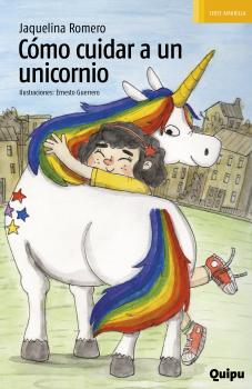 Скачать Cómo cuidar a un unicornio - Jaquelina Romero