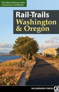 Скачать Rail-Trails Washington and Oregon - Rails-to-Trails Conservancy