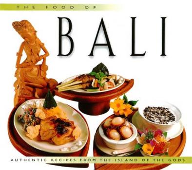 Скачать Food of Bali - Wendy Hutton