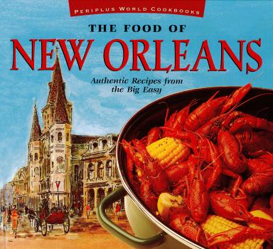 Скачать The Food of New Orleans - John DeMers