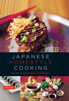 Скачать Japanese Homestyle Cooking - Susie Donald