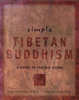 Скачать Simple Tibetan Buddhism - Annellen Simpkins M.