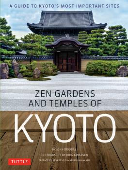 Скачать Zen Gardens and Temples of Kyoto - John Dougill