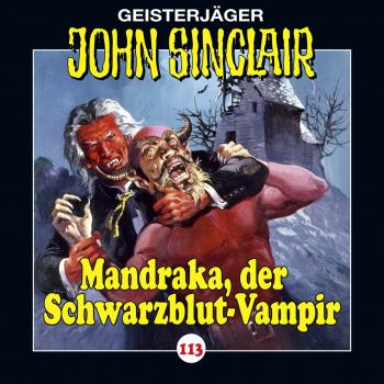 Скачать John Sinclair, Folge 113: Mandraka, der Schwarzblut-Vampir - Jason Dark